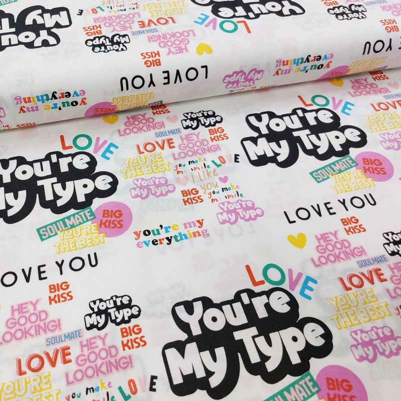 You're My Type - skrift på hvit